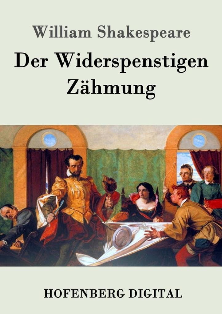 Der Widerspenstigen Zähmung