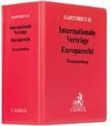 Sartorius II. Internationale Verträge - Europarecht (ohne Fortsetzungsnotierung). Inkl. 74. Ergänzun