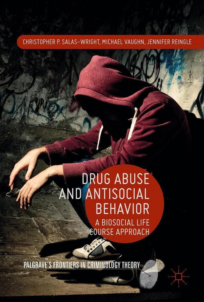 Drug Abuse and Antisocial Behavior