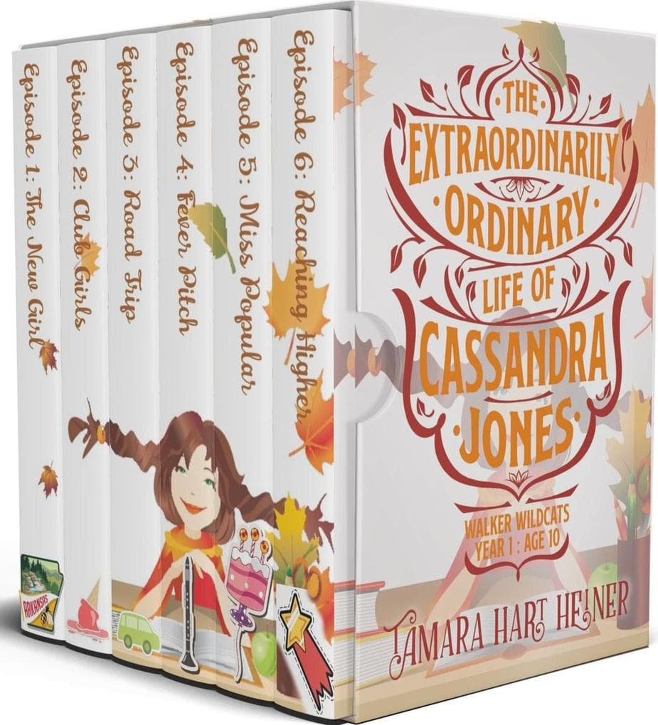 Walker Wildcats Year 1: Age 10: Books 1-6 (The Extraordinarily Ordinary Life of Cassandra Jones Episodes 1-6)
