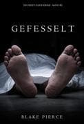 Gefesselt (Ein Riley Paige Krimi - Band 2)