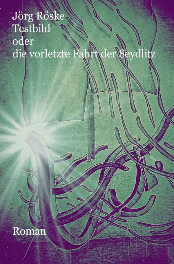 Testbild: oder die vorletzte Fahrt der Seydlitz