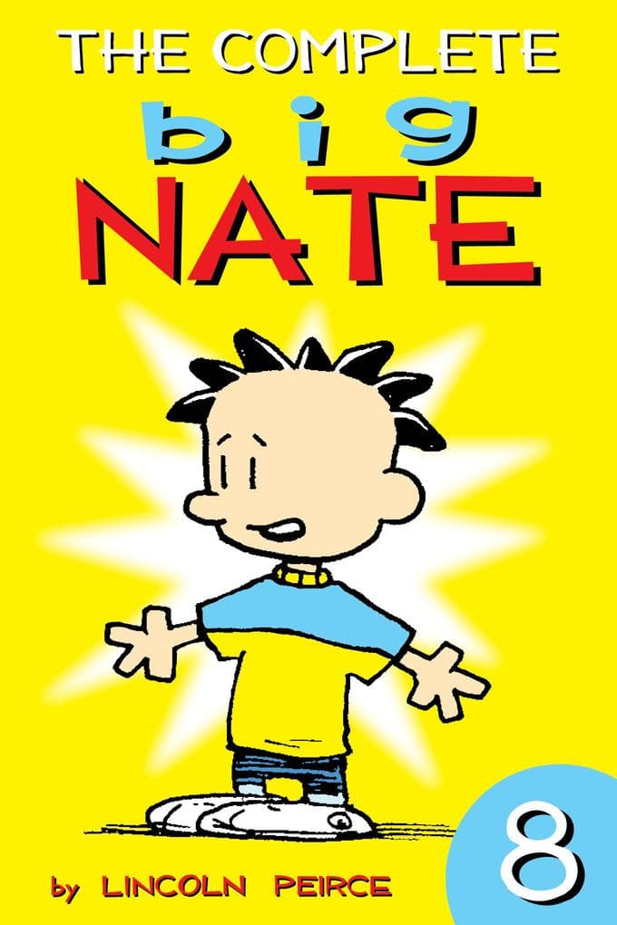 The Complete Big Nate: #8