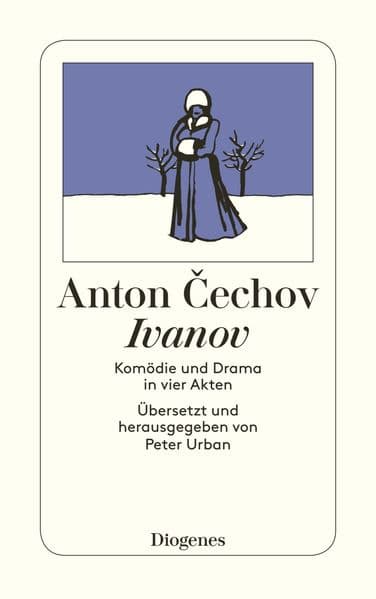 Ivanov: Komödie und Drama in vier Akten