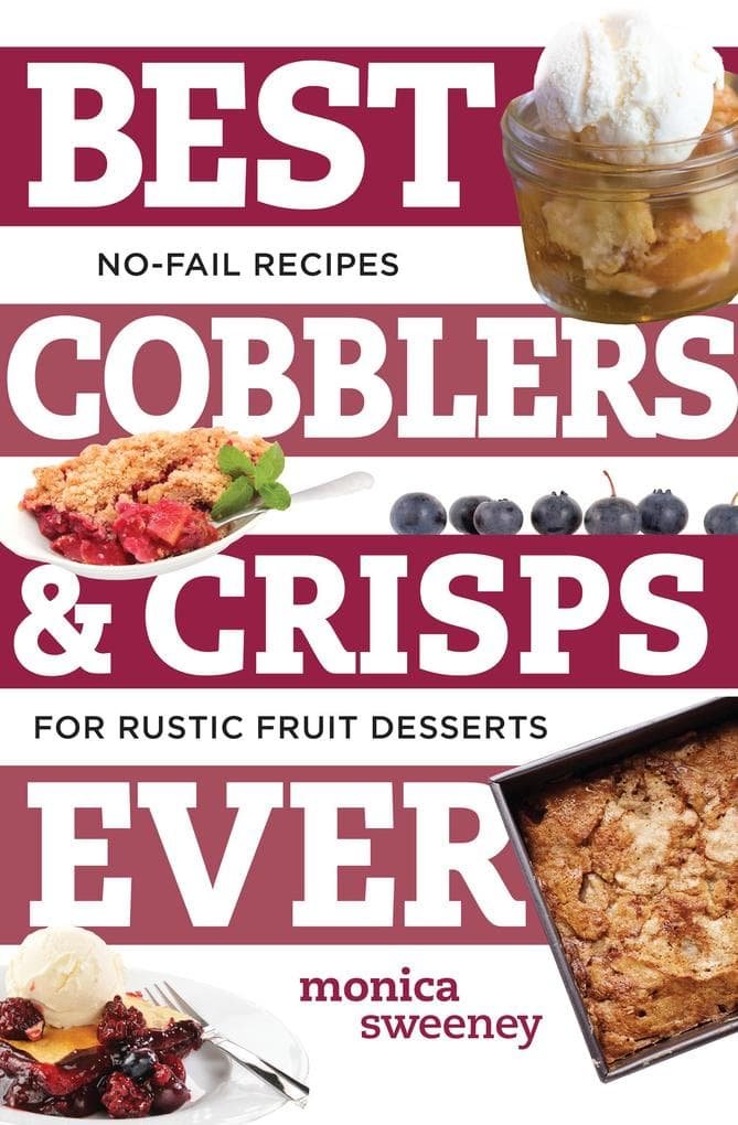Best Cobblers and Crisps Ever