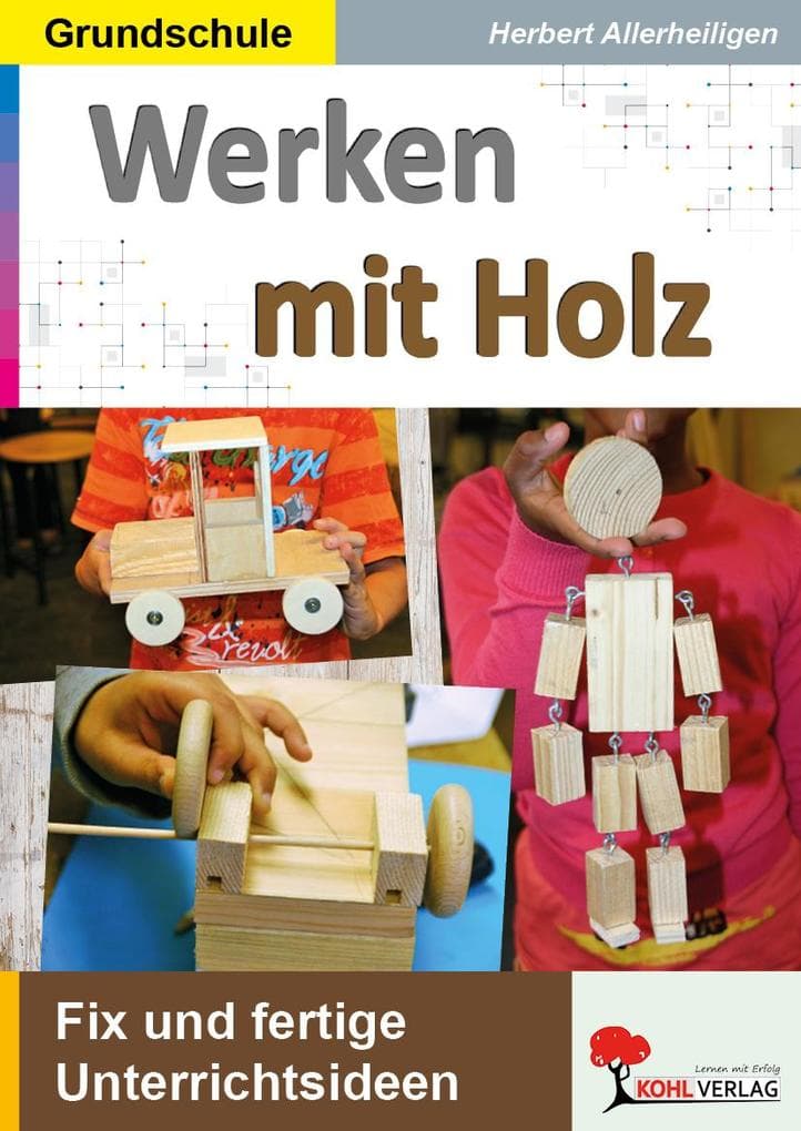 Werken mit Holz