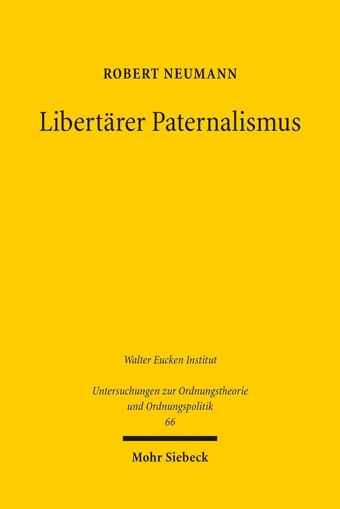 Libertärer Paternalismus