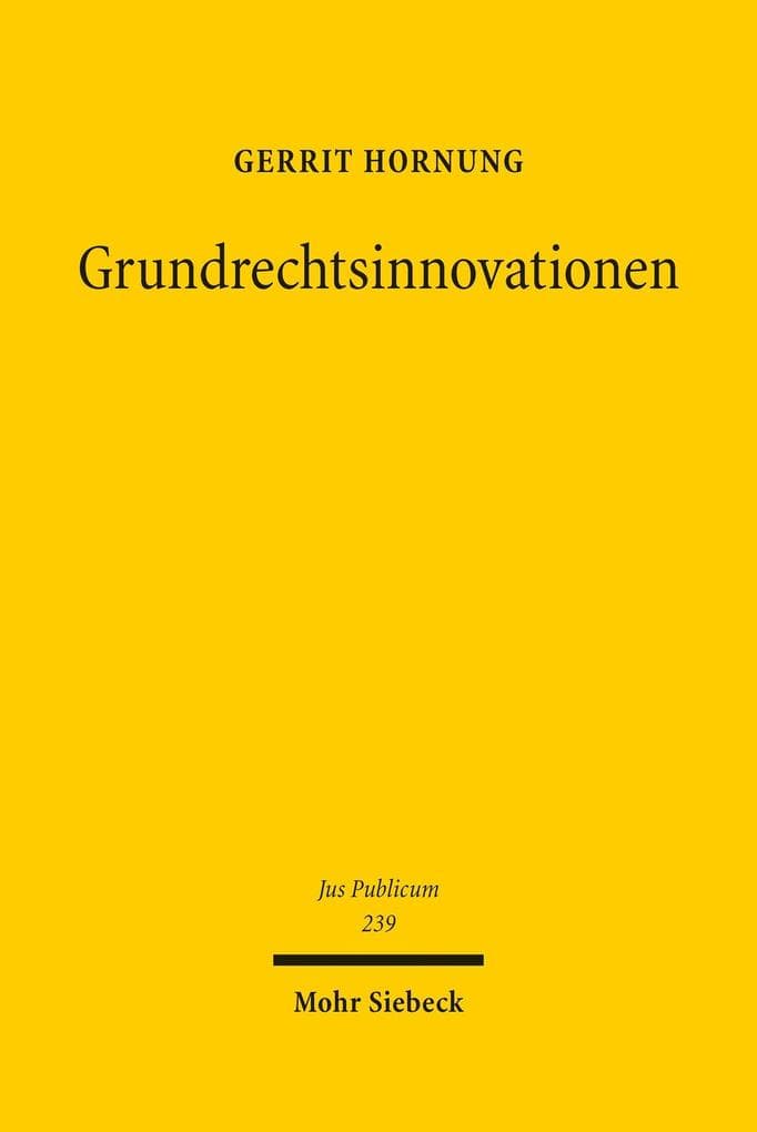 Grundrechtsinnovationen