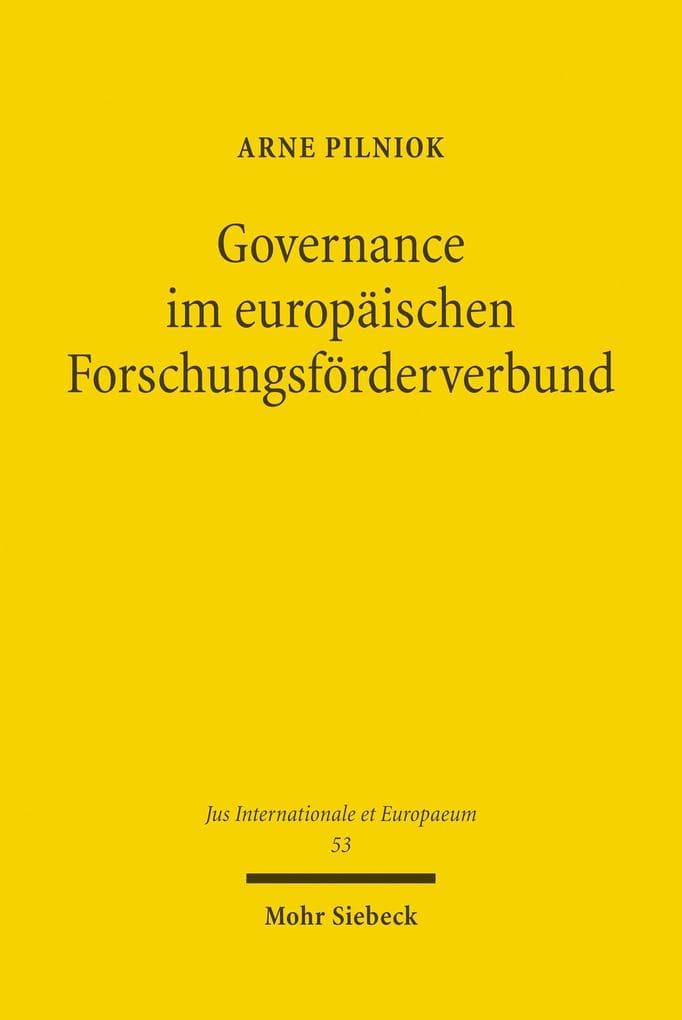Governance im europäischen Forschungsförderverbund