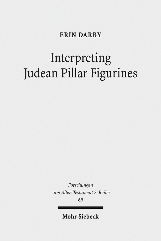 Interpreting Judean Pillar Figurines