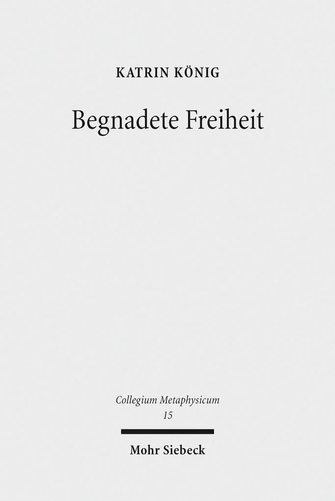 Begnadete Freiheit