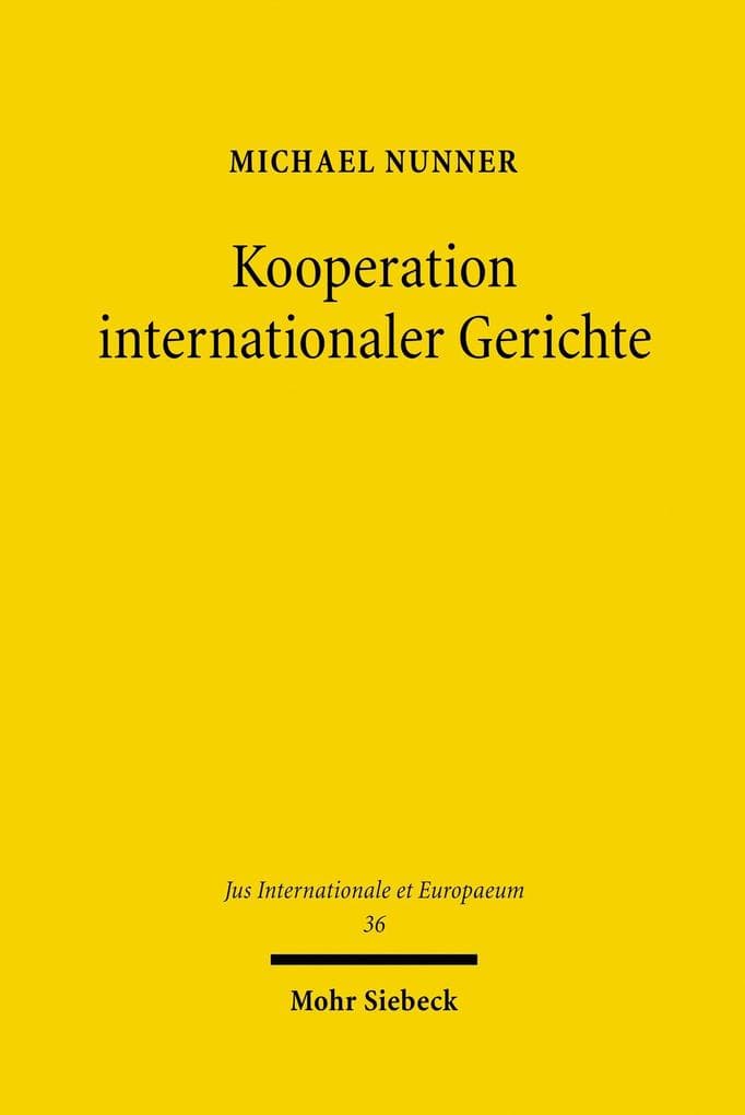 Kooperation internationaler Gerichte