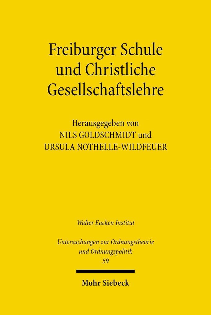 Freiburger Schule und Christliche Gesellschaftslehre
