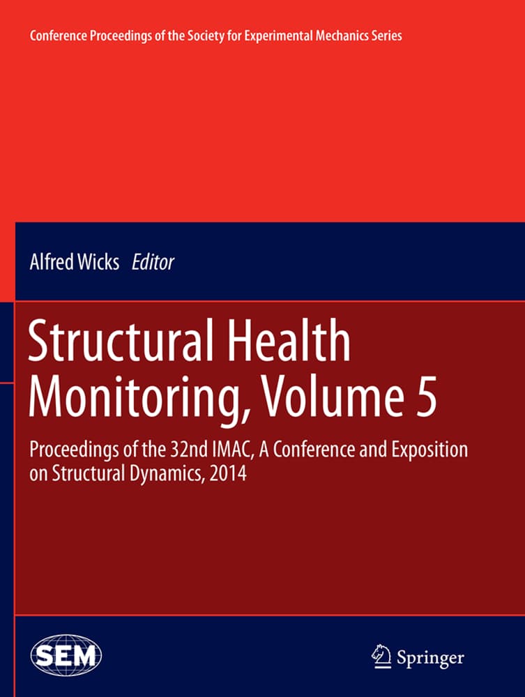 Structural Health Monitoring, Volume 5