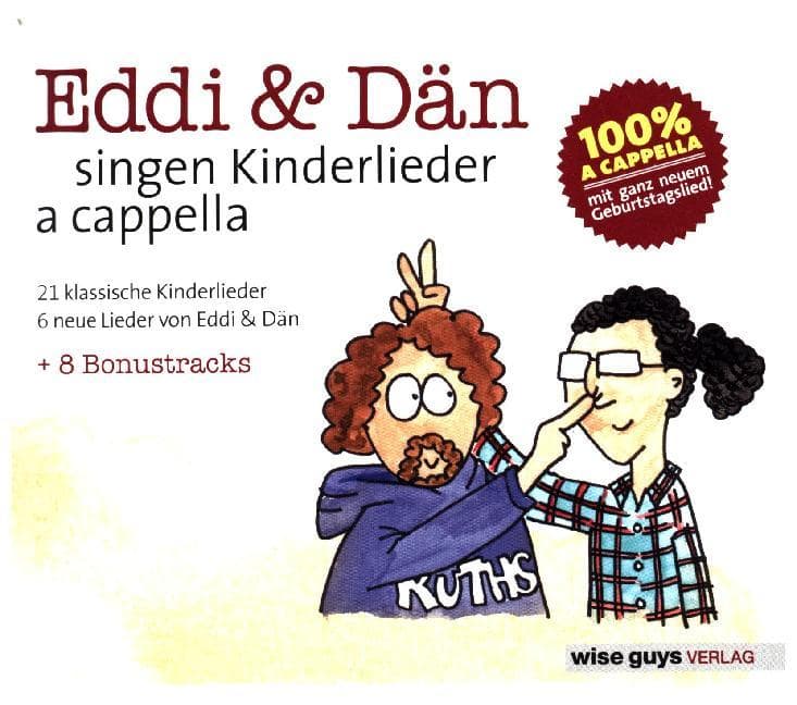 Eddi & Dän singen Kinderlieder a cappella