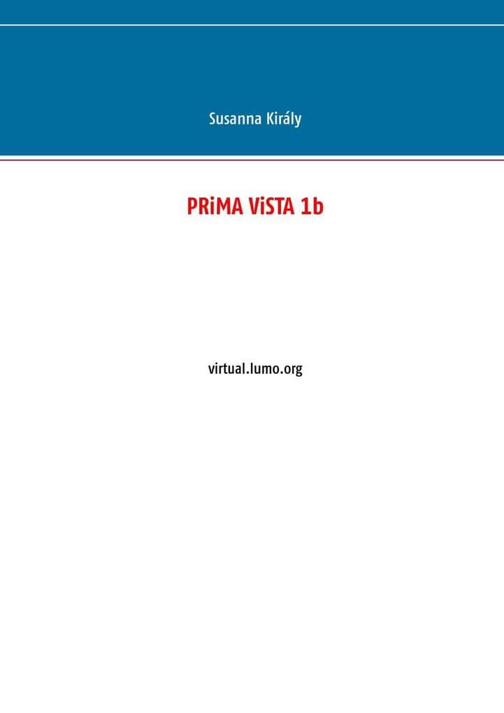 PRiMA ViSTA 1b