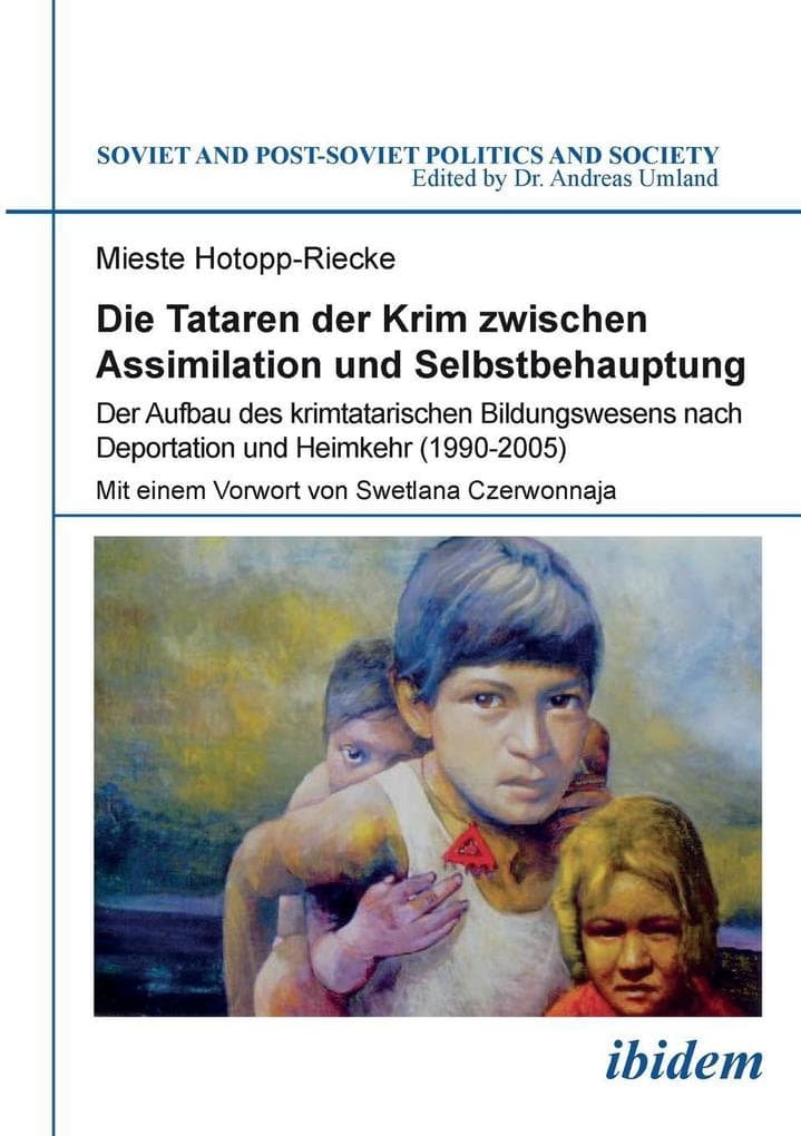 Die Tataren der Krim zwischen Assimilation und Selbstbehauptung