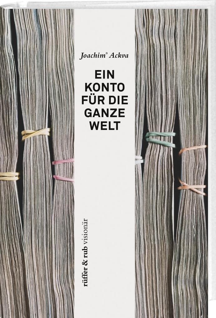 Ein Konto für die ganze Welt