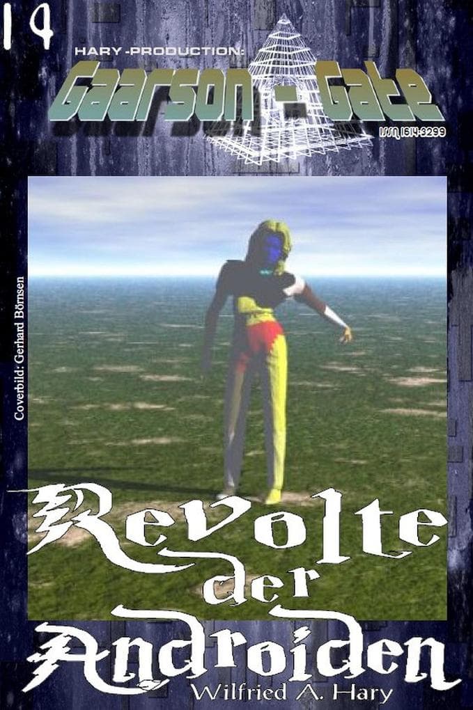 GAARSON-GATE 014: Revolte der Androiden