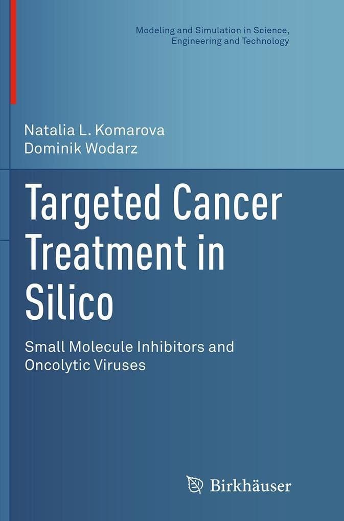 Targeted Cancer Treatment in Silico