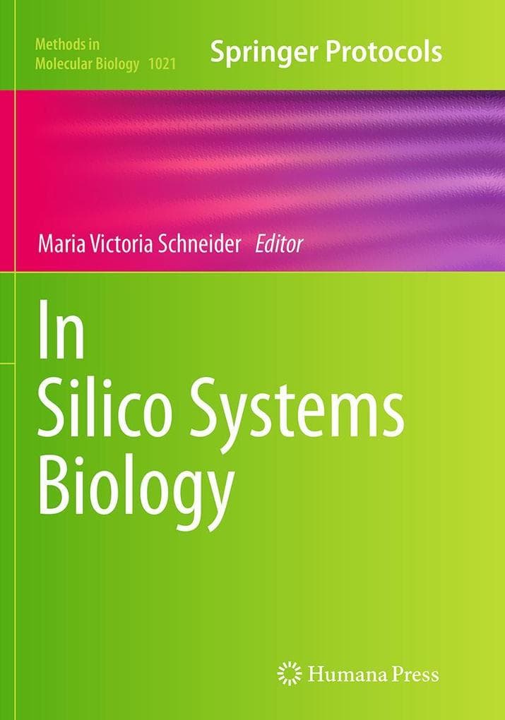 In Silico Systems Biology