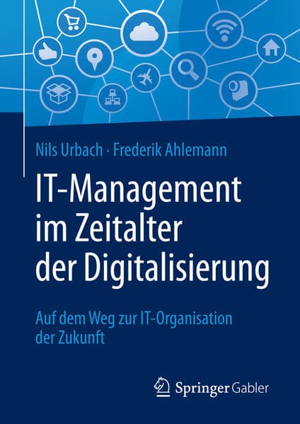 IT-Management im Zeitalter der Digitalisierung