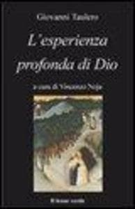 L' esperienza profonda di Dio