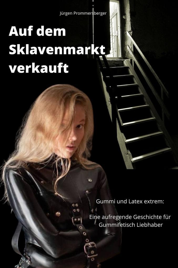 Auf dem Sklavenmarkt verkauft