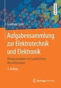 Aufgabensammlung zur Elektrotechnik und Elektronik