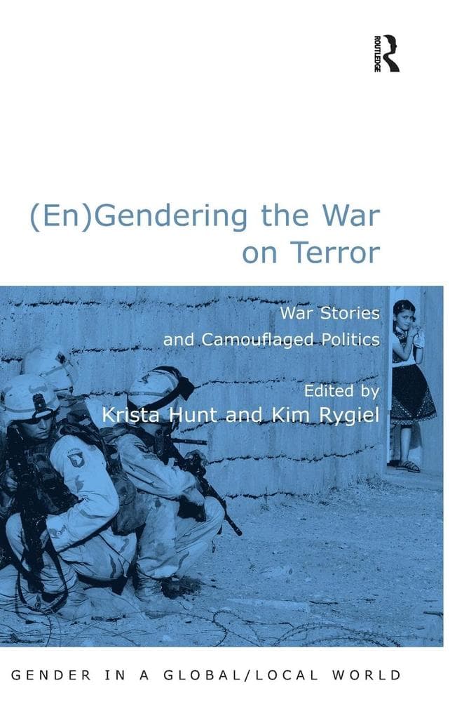 (En)Gendering the War on Terror