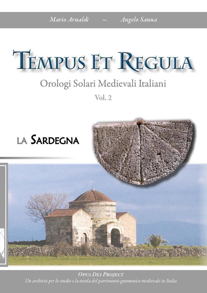 Sanna, A: Tempus et regula. Orologi solari medievali italian