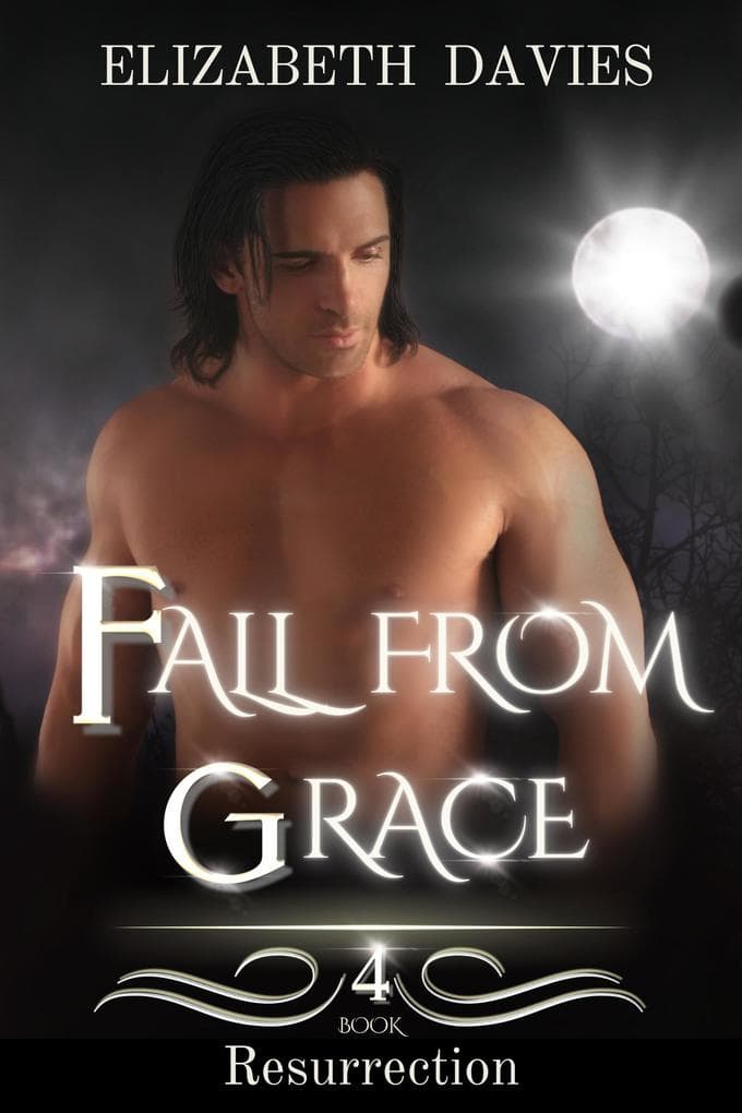 Fall from Grace (Resurrection, #4)