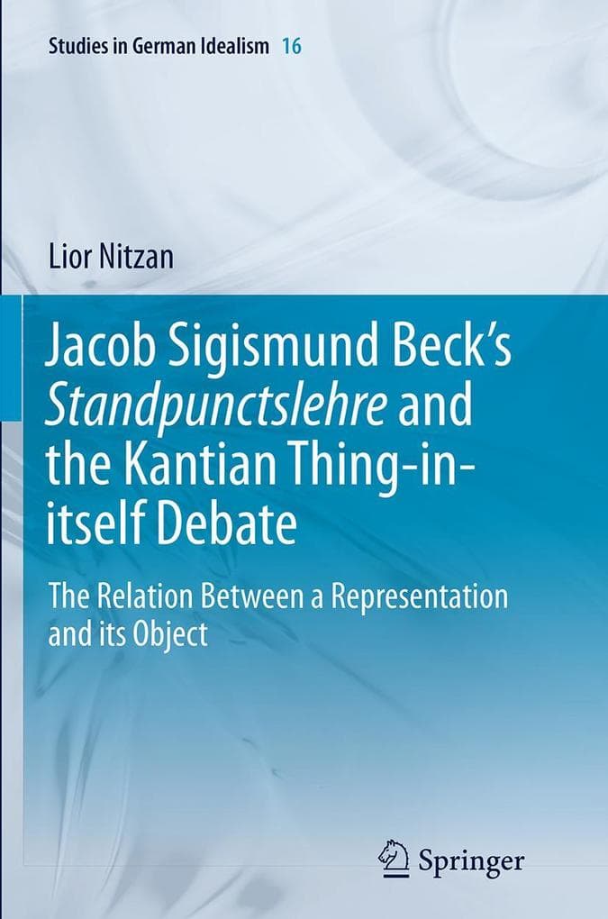 Jacob Sigismund Beck's Standpunctslehre and the Kantian Thing-in-itself Debate