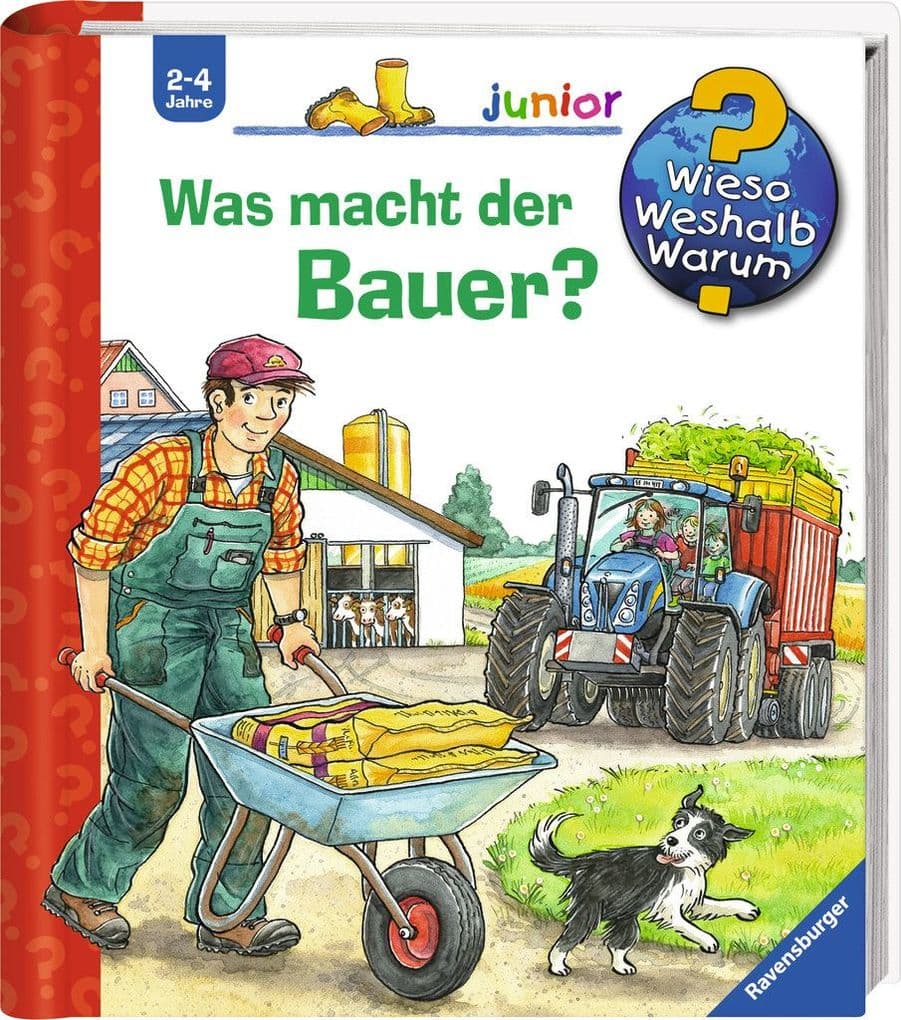 Wieso? Weshalb? Warum? junior, Band 62: Was macht der Bauer?