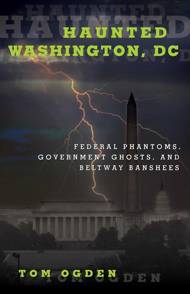 Haunted Washington, DC