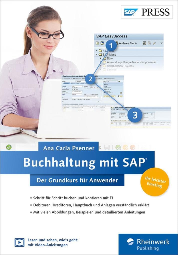 Buchhaltung mit SAP: Der Grundkurs für Anwender