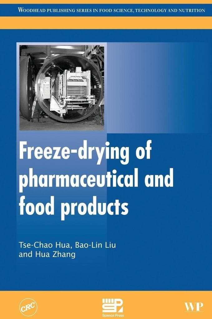 Freeze-drying of Pharmaceutical and Food Products
