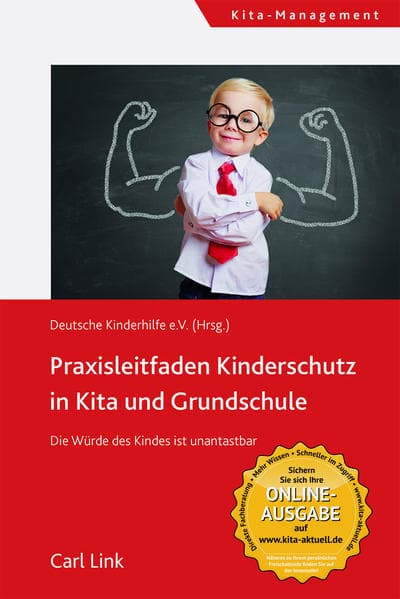 Praxisleitfaden Kinderschutz in Kita und Grundschule