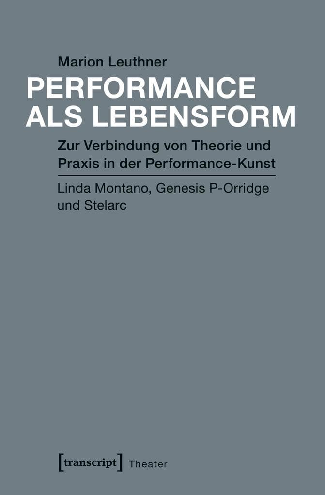 Performance als Lebensform