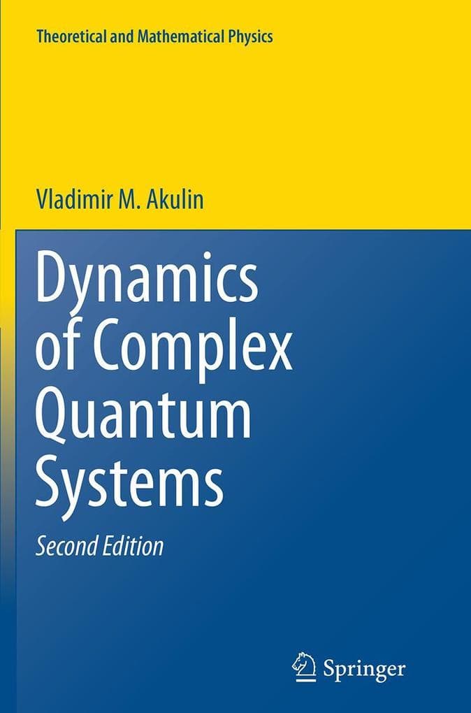 Dynamics of Complex Quantum Systems