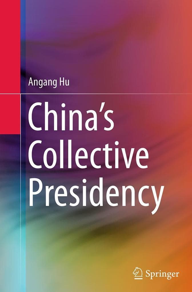 China's Collective Presidency