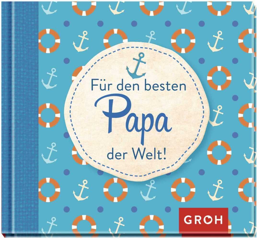 Für den besten Papa der Welt!