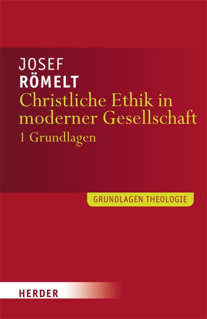 Christliche Ethik in moderner Gesellschaft