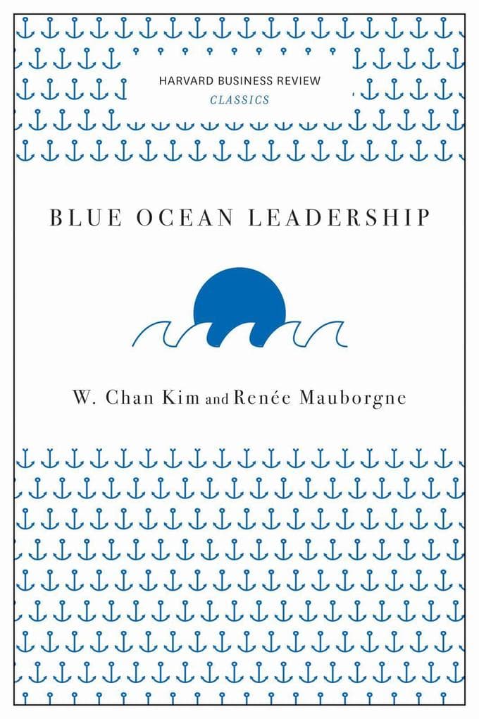 Blue Ocean Leadership
