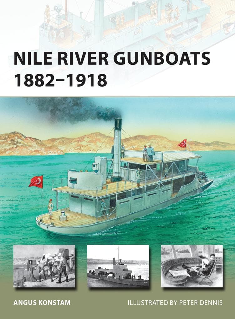 Nile River Gunboats 1882-1918