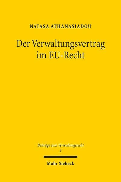 Der Verwaltungsvertrag im EU-Recht
