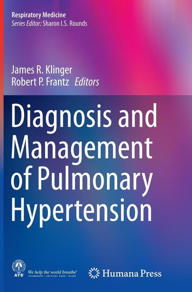 Diagnosis and Management of Pulmonary Hypertension