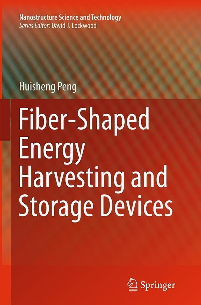 Fiber-Shaped Energy Harvesting and Storage Devices