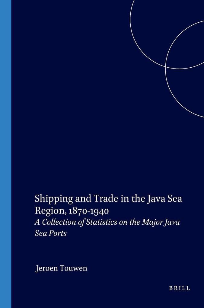 Shipping and Trade in the Java Sea Region, 1870-1940