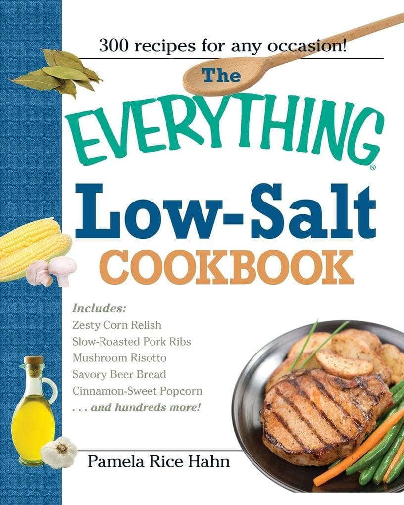 The Everything Low Salt Cookbook Book